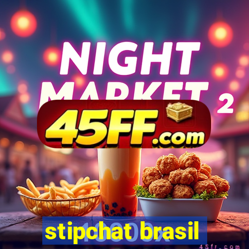 stipchat brasil